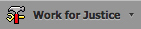 Work for Justice section of toolbar
